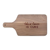 8" x 17" This Love Is Ours Walnut Paddle Cutting Board
