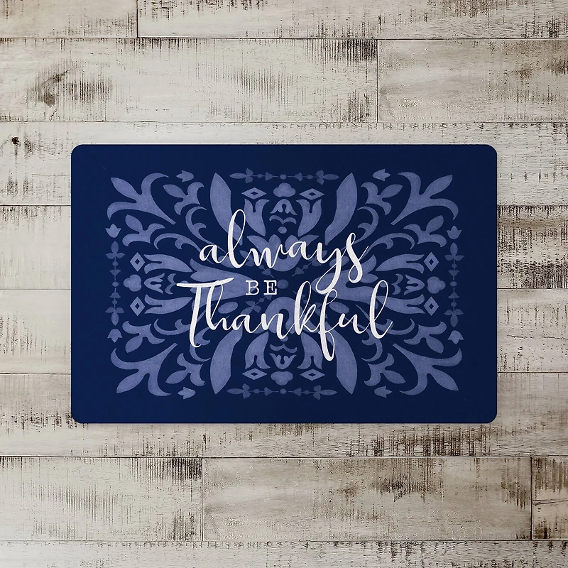 Always Be Thankful Floor Mat