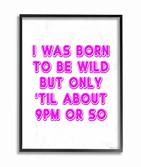 Stupell Industries Born To Be Wild Humor Black Framed Wall Art