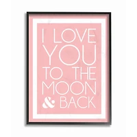 Stupell Industries Pink & White I Love You To The Moon Framed Giclee Textured Wall Art
