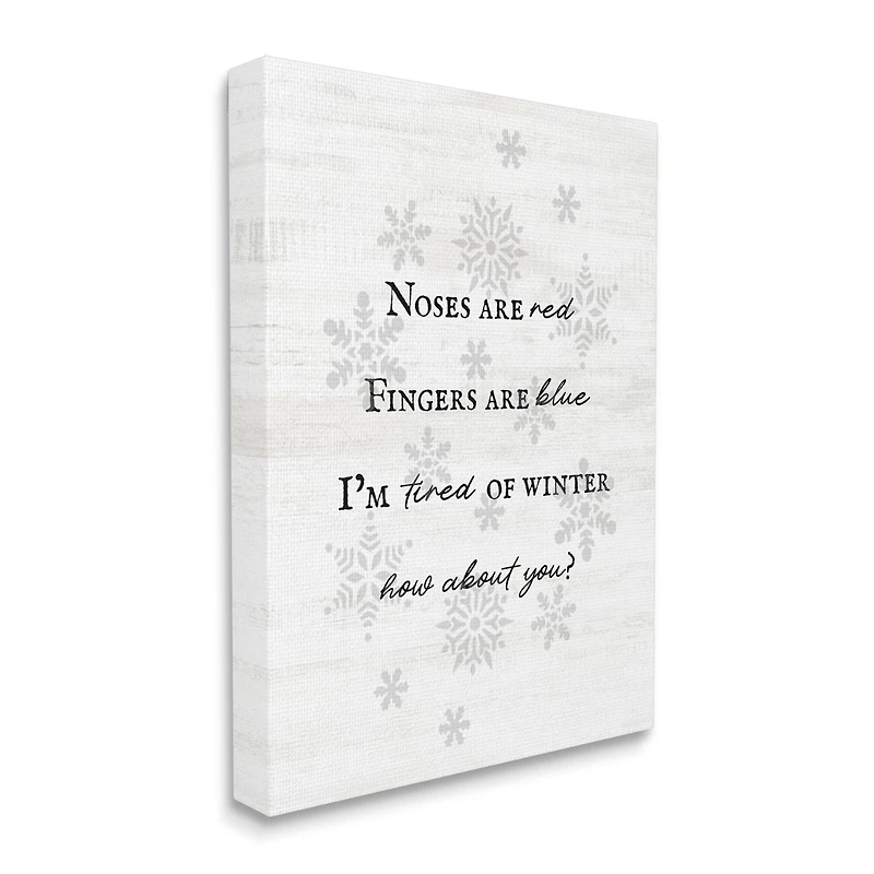 Stupell Industries Tired Of Winter Funny Poem Canvas Wall Art
