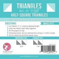 It's Sew Emma® Triangles on a Roll™ Finished Half-Square Triangles