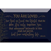 You Are Loved Glass Plaque with Easel & Hanger