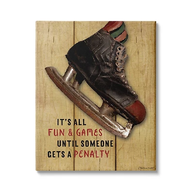 Stupell Industries Fun And Games Until Penalty Phrase Hockey Skate Canvas Wall Art