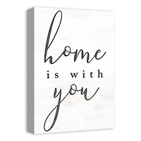 Home is with You 12" x 18" Canvas Wall Art