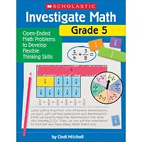 Scholastic Teaching Resources Investigate Math: Grade 5