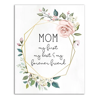Mom First, Friend Forever Canvas Wall Art