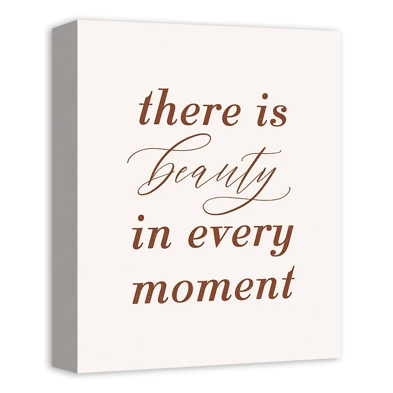 Beauty in Every Moment 11" x 14" Canvas Wall Art