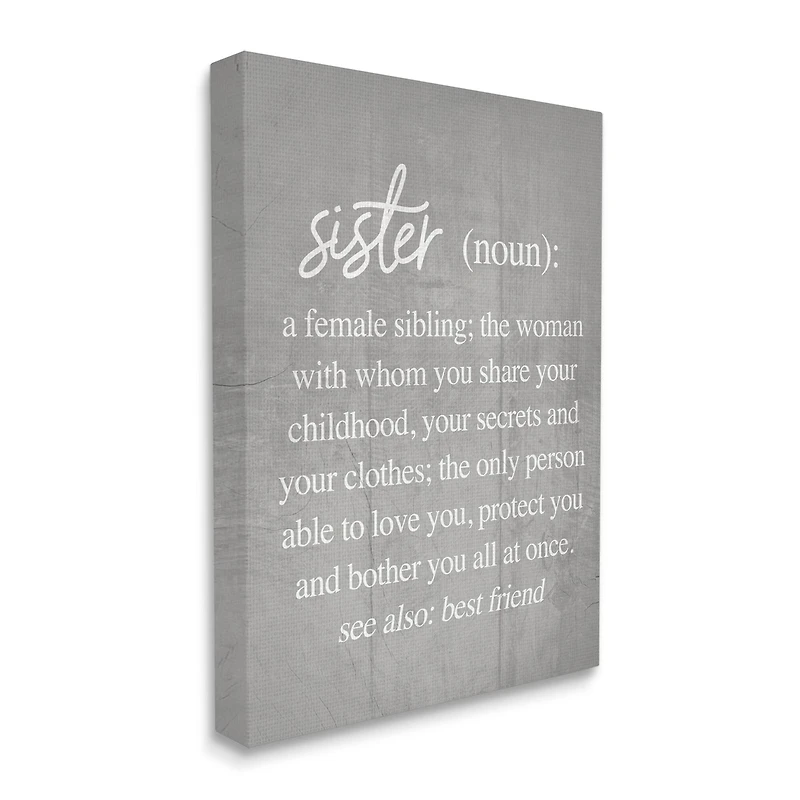 Stupell Industries Sister Definition Family Inspired Phrases Grey Pattern Canvas Wall Art
