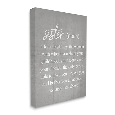Stupell Industries Sister Definition Family Inspired Phrases Grey Pattern Canvas Wall Art