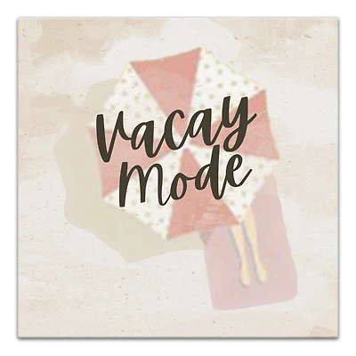 Vacay Mode Canvas Wall Art