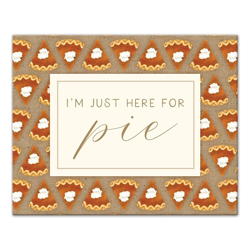 Here For Pumpkin Pie Canvas Wall Art