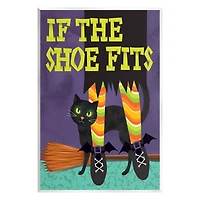 Stupell Industries If The Shoe Fits Witch Wall Plaque Art