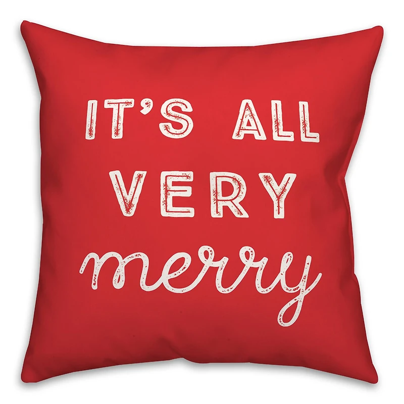 It's All Very Merry 18" x 18" Spun Poly Pillow