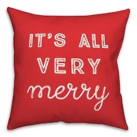 It's All Very Merry 18" x 18" Spun Poly Pillow