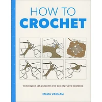 Taunton Press® How To Crochet Book