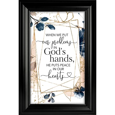 When We Put Our Problems In Heaven Sent Framed Plaque