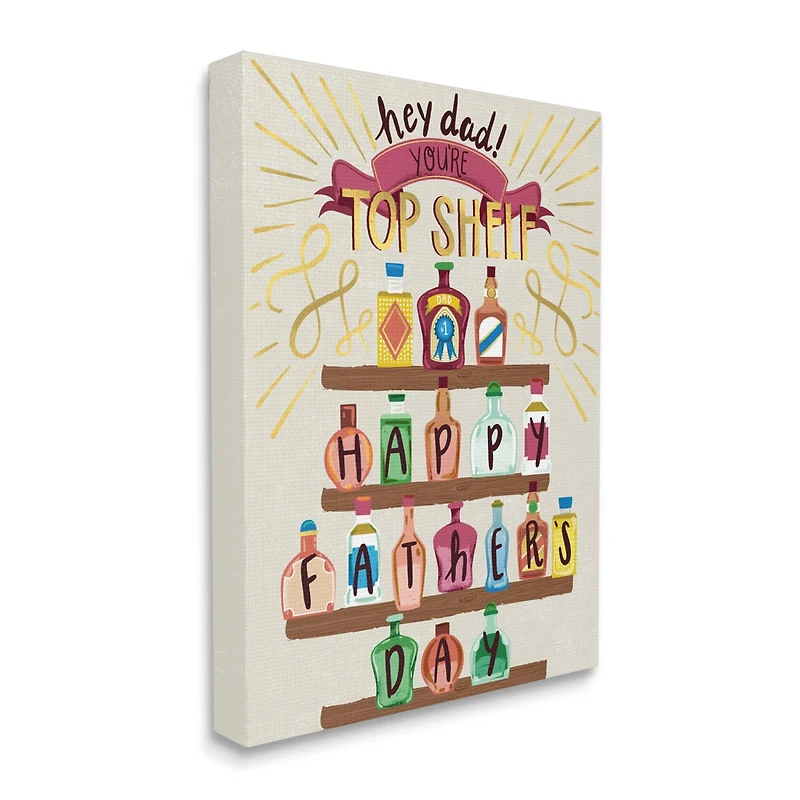 Stupell Industries Dad You're Top Shelf Phrase Canvas Wall Art