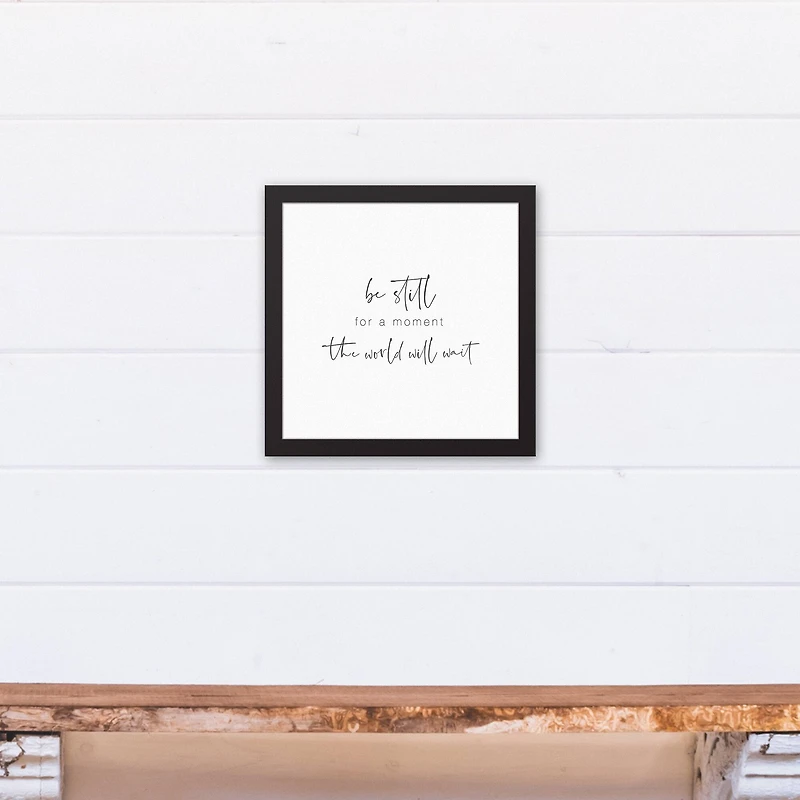 Be Still 12" x 12" Black Framed Canvas