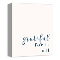 Grateful for It All 11" x 14" Canvas Wall Art