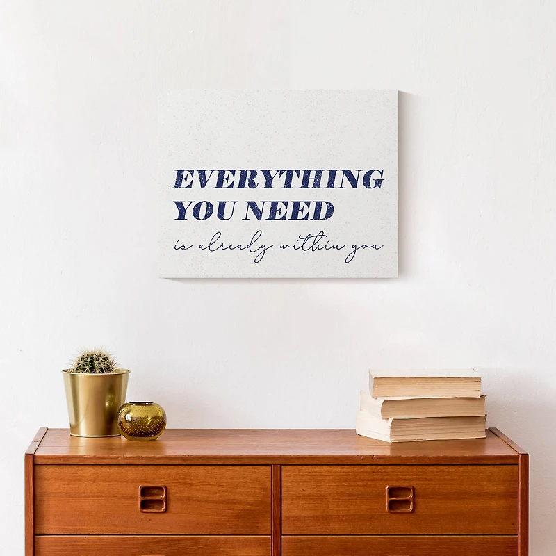 Everything You Need 14" x 11" Canvas Wall Art