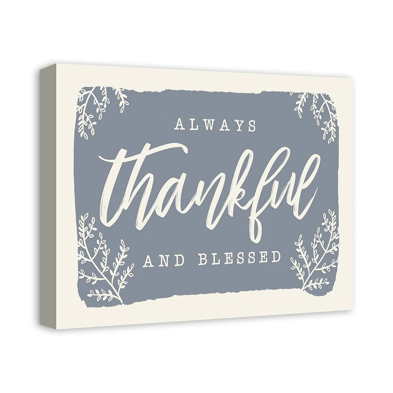 Always Thankful Blue Cream Canvas Wall Art