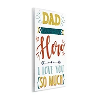 Stupell Industries Dad You Are My Hero Phrase Wall Plaque Art