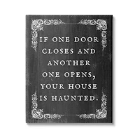Stupell Industries Funny Haunted House Phrase Canvas Wall Art