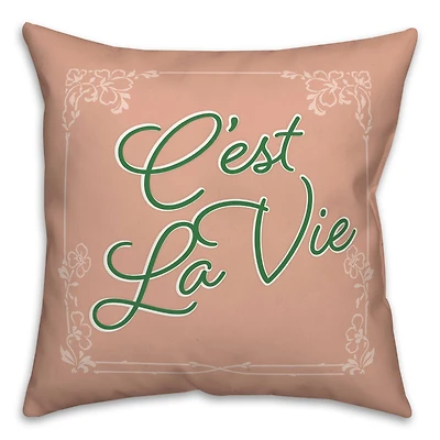 C'est la Vie Script Throw Pillow