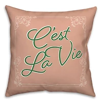 C'est la Vie Script Throw Pillow