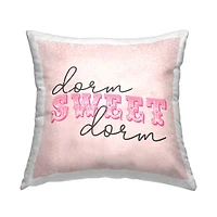 Stupell Industries Sweet Dorm Pink College Home Fancy Typography Throw Pillow, 18" x 18"