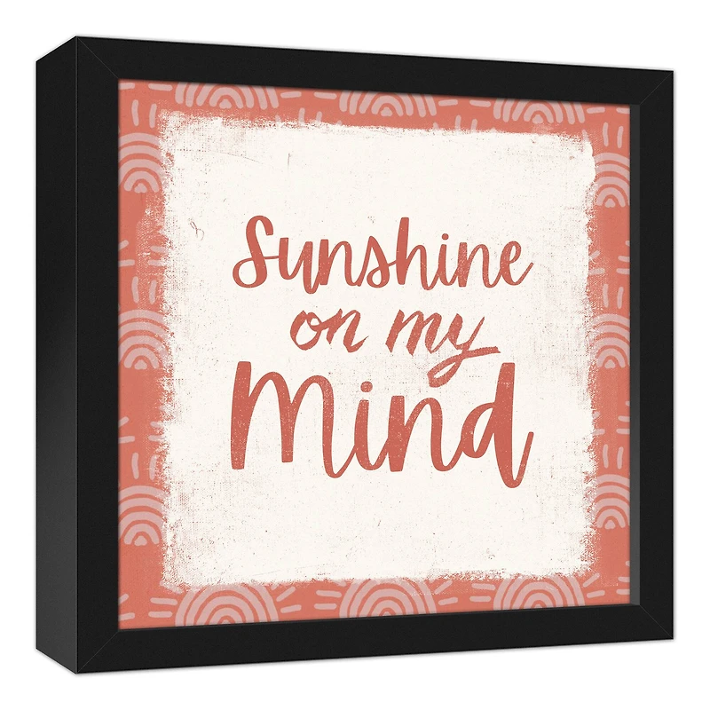 Sunshine On my Mind Black Framed Canvas