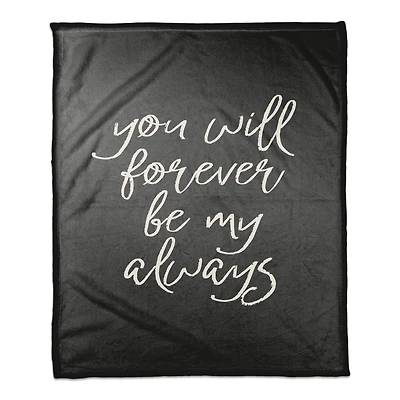 50" x 60" Forever Be My Always Coral Fleece Blanket