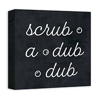 Scrub A Dub Dub 12" x 12" Canvas Wall Art