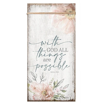 With God All Things Wood Plaque
