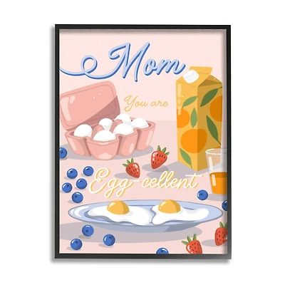Stupell Industries Mom You Are Egg-cellent Phrase Framed Giclee Art