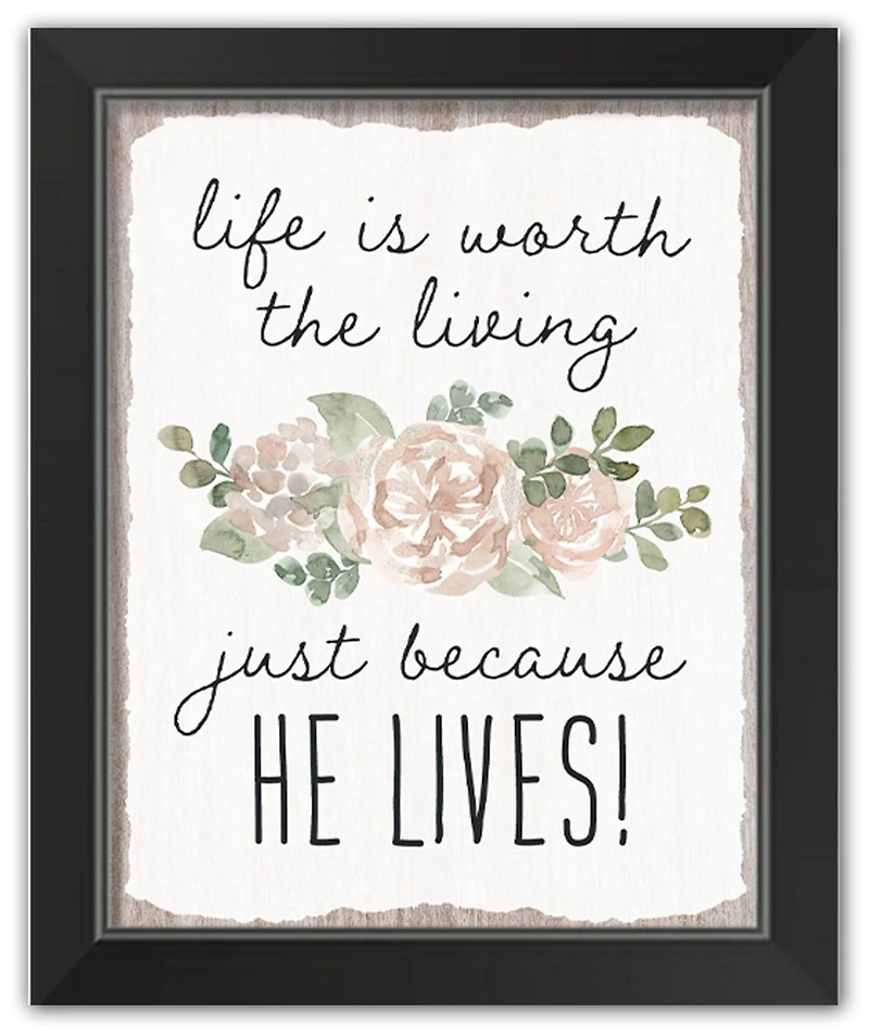 Because He Lives 3 11" x 14" Black Framed Print Under Plexiglass