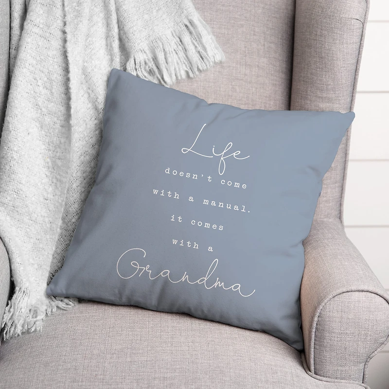 Life Comes With A Grandma Throw Pillow