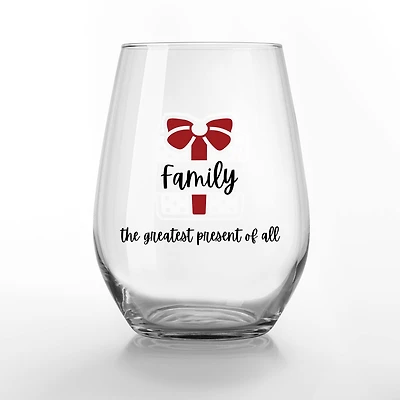 Family is the Greatest Present 15oz. Printed Stemless Wine Glass