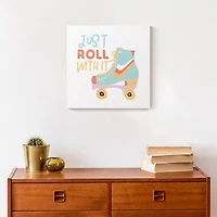 Just Roll With It Canvas Wall Art