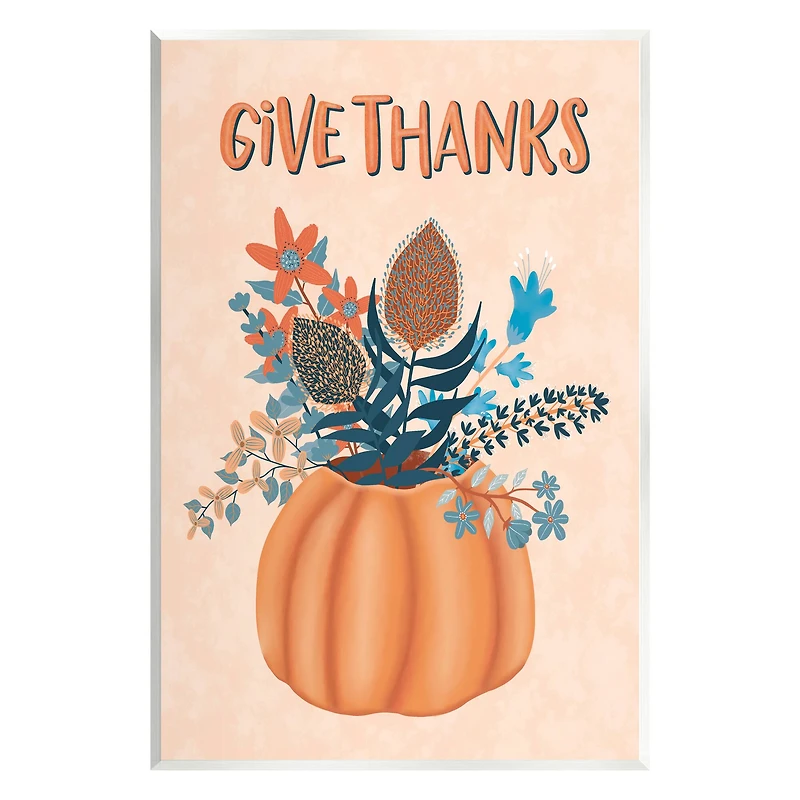 Stupell Industries Give Thanks Fall Botanical Blooms Wall Plaque Art