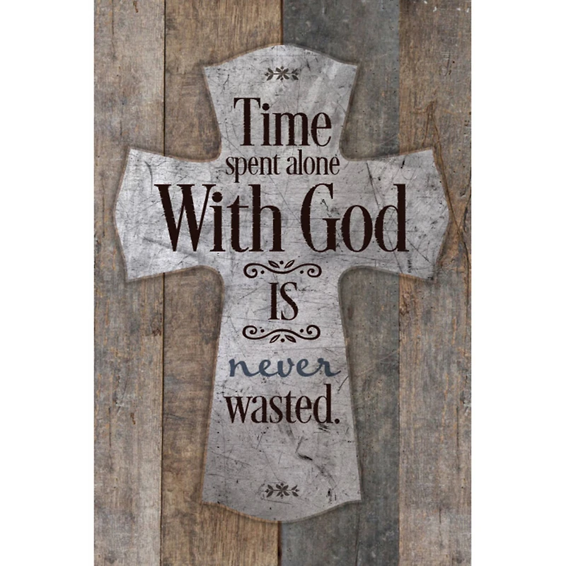 Time Spent Alone With God Wood Plaque