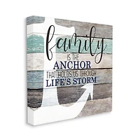 Stupell Industries Family Anchor through Storm Motivational Phrase Wood Grain Canvas Wall Art