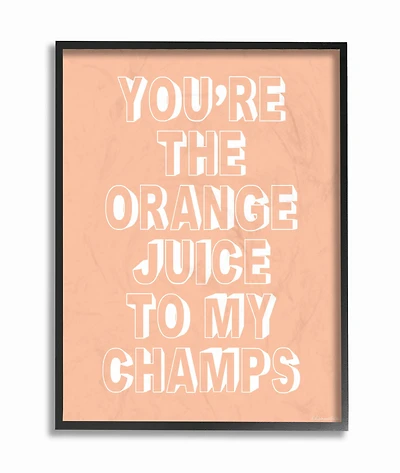 Stupell Industries You're The OJ to My Champs Black Framed Wall Art