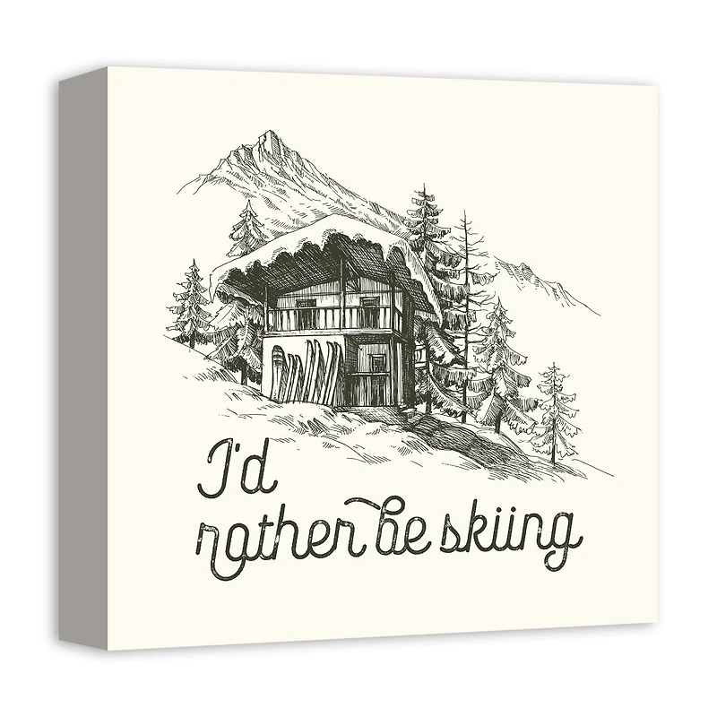 Rather Be Skiing Cabin 12x12 Canvas Wall Art