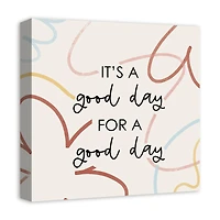 It's a Good Day Canvas Wall Art