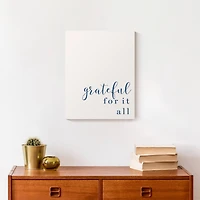 Grateful for It All 11" x 14" Canvas Wall Art
