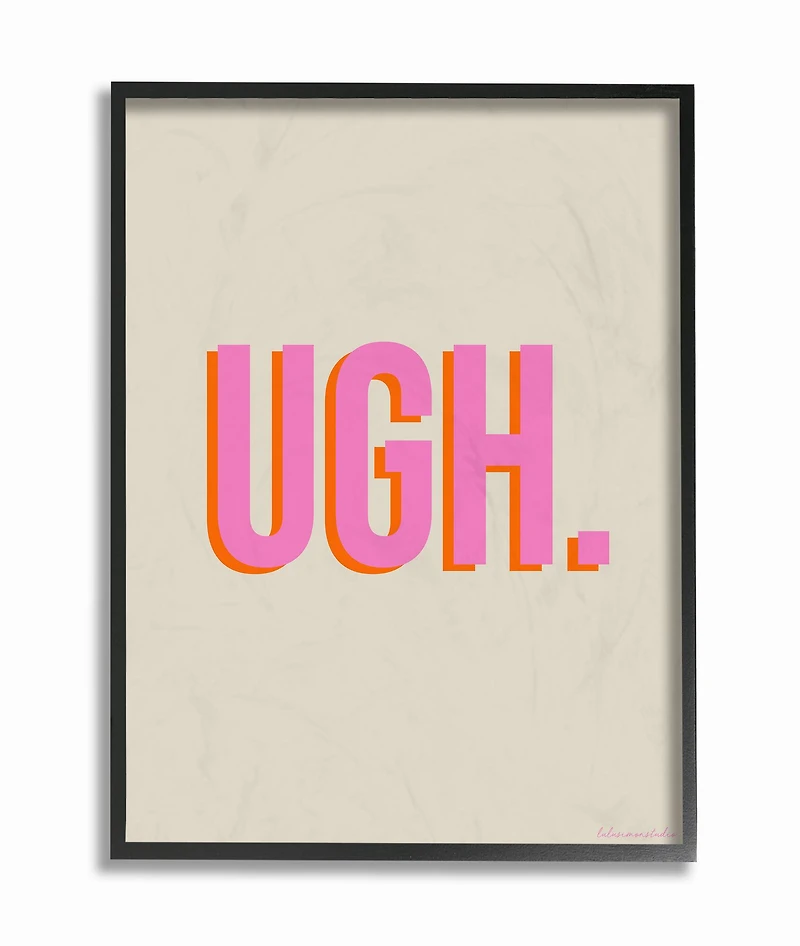 Stupell Industries Neon Pink & Gray UGH Wall Accent with Black Frame