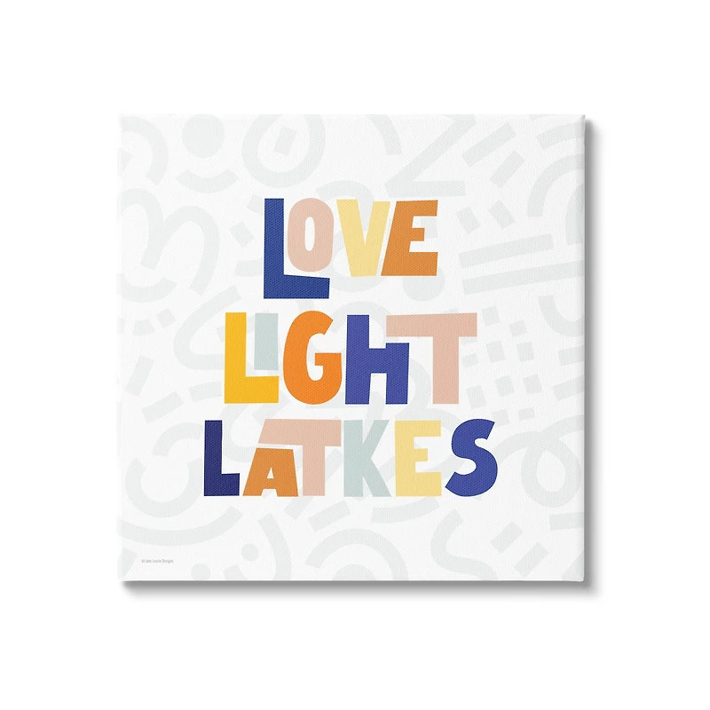 Stupell Industries Love Light Latkes Casual Hanukkah Canvas Wall Art