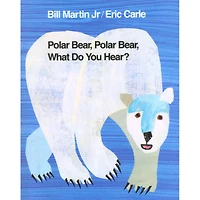 Macmillan Publishers Polar Bear, Polar Bear What Do You Hear Big Book